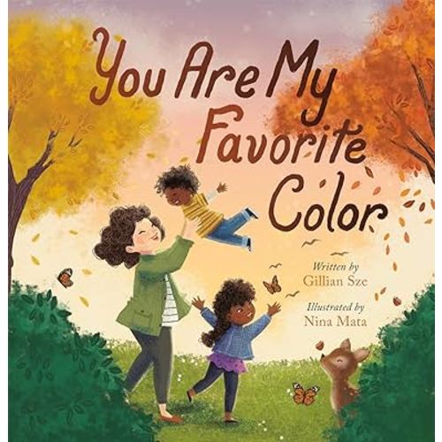 You Are My Favorite Color