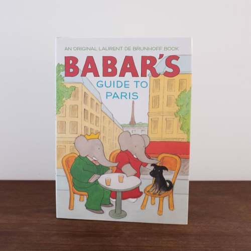 Babar's Guide to Paris Book