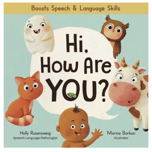 Hi, How Are You?: A Funny, Rhyming Early Words Board Book for Babies and Toddlers