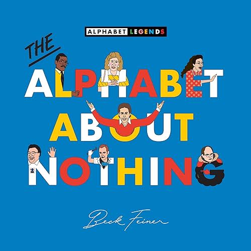 The Alphabet About Nothing (Alphabet Legends) Hardcover – Picture Book, December 3, 2024