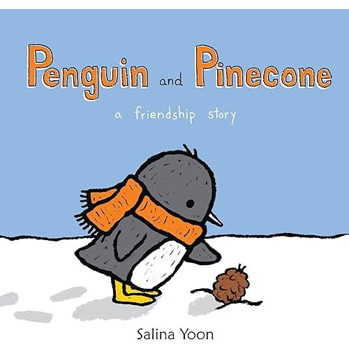 Penguin and Pinecone: a friendship story Paperback – October 11, 2012