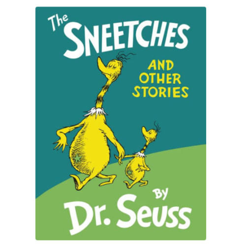 The Sneetches and Other Stories by Dr. Seuss, Hardcover | Barnes & Noble®