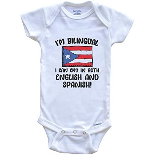 I'm Bilingual I Can Cry in Both English and Spanish Funny Puerto Rican Flag Baby Bodysuit - Puerto Rico