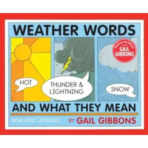 Weather Words and What They Mean (New Edition) by Gail Gibbons, Paperback | Barnes & Noble®