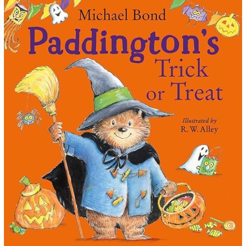 Paddington’s Trick or Treat: A funny Halloween picture book – great for children aged 3+ Hardcover – Picture Book, September 2, 2025