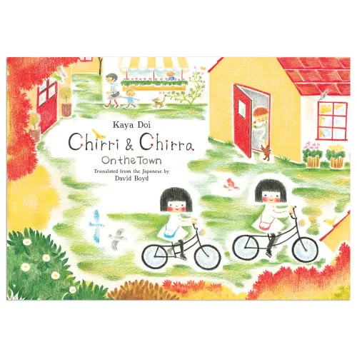 Chirri & Chirra, On the Town — Enchanted Lion Books