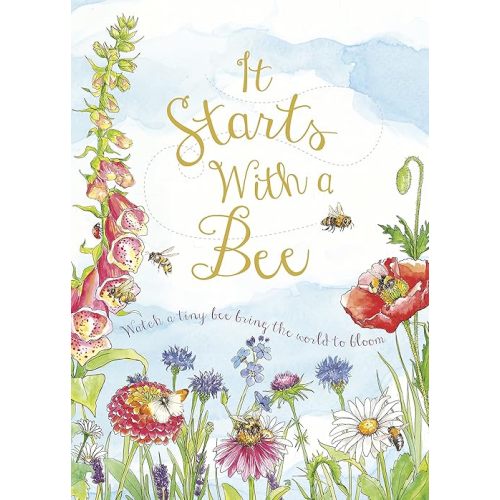 It Starts with a Bee: Watch a tiny bee bring the world to bloom Hardcover – Picture Book, April 5, 2022