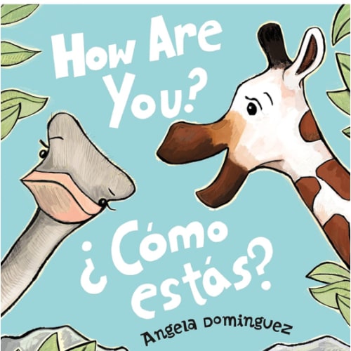 How Are You? / ¿Cómo estás? (Spanish bilingual)