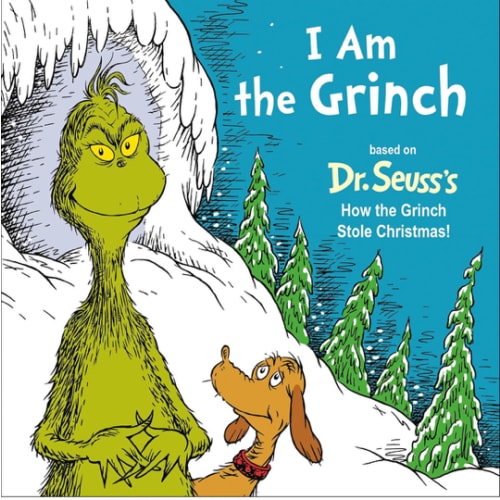 I Am the Grinch: Based on Dr. Seuss's How the Grinch Stole Christmas (Dr. Seuss's I Am Board Books)