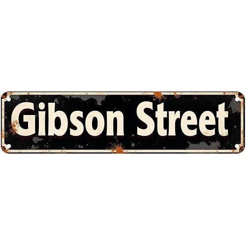 Classic Street Sign Tin Signs 16 * 4 Inch Gibson Street Design - Suitable for Bedroom, Patio, Garage | Street Signs, Vintage Home Decor, Man Cave Decor