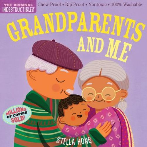 Indestructibles: Grandparents and Me - by Workman Publishing (Paperback)