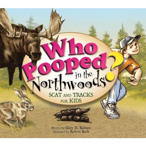 Who Pooped in the Northwoods? - Scat and Tracks for Kids
