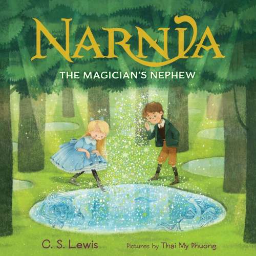 The Magician's Nephew Picture Book | Barnes & Noble®