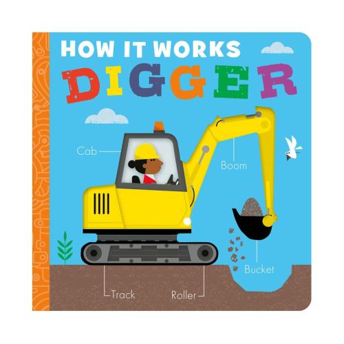 How It Works: Digger - by Molly Littleboy (Board Book)