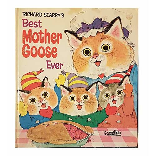 Richard Scarry's Best Mother Goose Ever by Scarry, Richard: Good (1970) | Better World Books