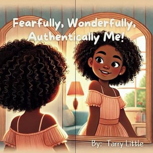 Fearfully, Wonderfully, Authentically Me!