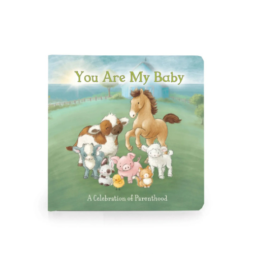 You Are My Baby Book - Bridle Up Hope Shop