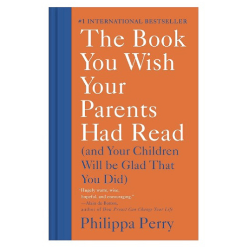 The Book You Wish Your Parents Had Read: (And Your Children Will Be Glad That You Did) by Perry, Philippa: acceptable (2020) | Dream Books Co.