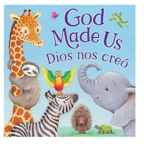God Made Us / Dios Nos Creó (Bilingual English-Spanish Edition) (Tender Moments)