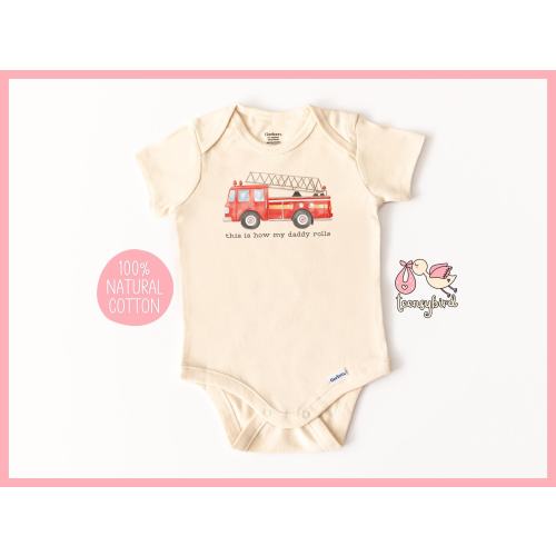 Firefighter Dad Baby Onesie®, How My Daddy Rolls Baby Bodysuit, Baby Shower Gift for Fireman, Probie Infant Fire Baby, Firetruck Onesie