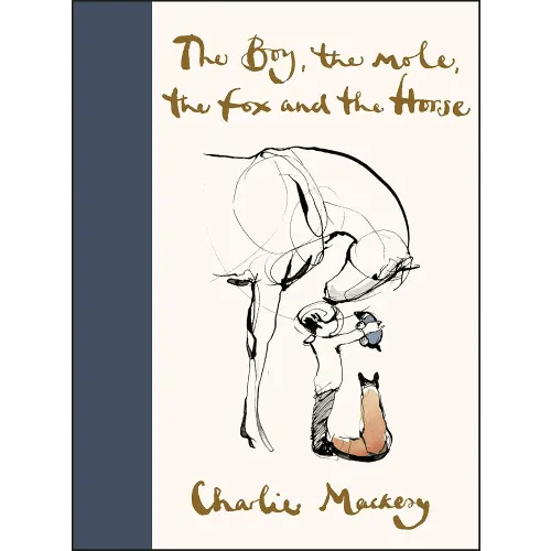 The Boy, the Mole, the Fox and the Horse: Inspiring Conversations on Hope, Love and Personal Growth