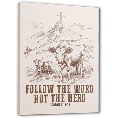XUNLURY Western Cow Christian Canvas Wall Art Prints, Isaiah 8:11-13 Christian Poster Pictures, Follow the Word Not the Herd Bible Verse Artwork Wall Decor for Home Living Room Church, 11x14 Inch
