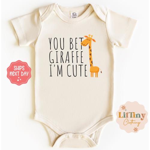You Bet Giraffe I'm Cute Baby Onesie® | Funny Animal Baby Onesie® | Baby Gift | Animal Baby Bodysuit | Cute Animal Baby Onesie® | Baby Gift
