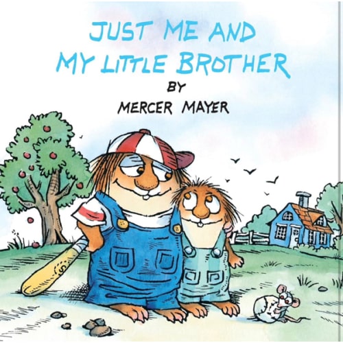 Just Me and My Little Brother (Little Critter) (Pictureback)