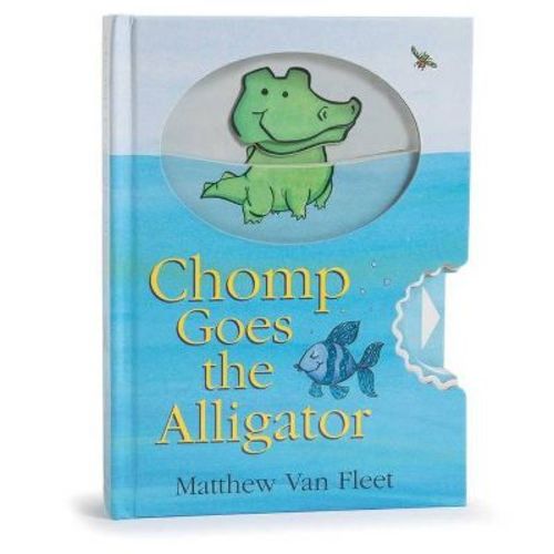 Chomp Goes the Alligator - by Matthew Van Fleet (Hardcover)