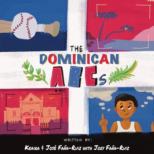 The Dominican Alphabet: The Dominican ABCs Paperback – September 23, 2022