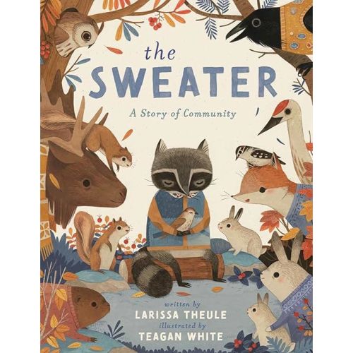 The Sweater: A Story of Community Hardcover – Picture Book, February 10, 2026