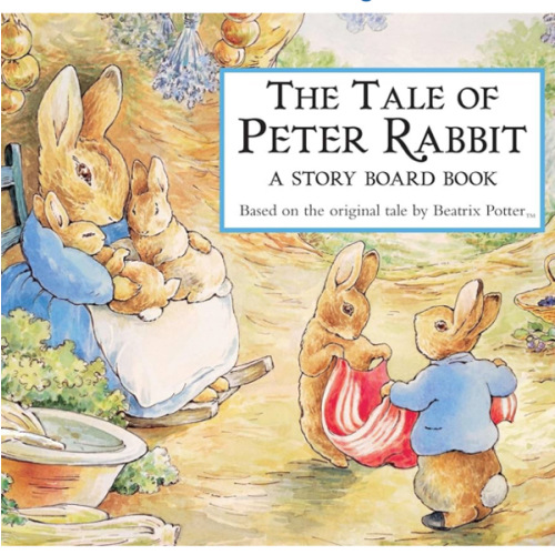 The Tale of Peter Rabbit: A Story Board Book
