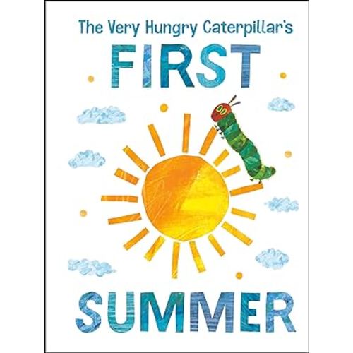 The Very Hungry Caterpillar's First Summer (The World of Eric Carle)