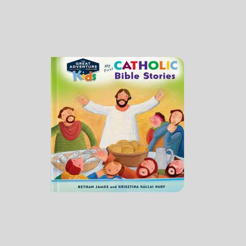 My First Catholic Bible Stories Board Book (Ages 1-3) – Ascension