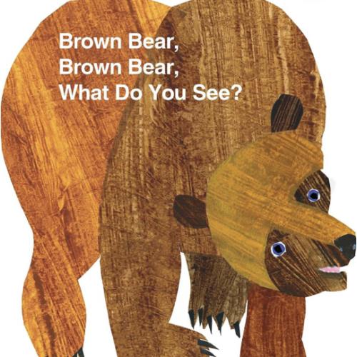Brown Bear, Brown Bear, What Do You See?: 50th Anniversary Edition