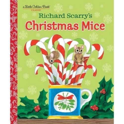 Richard Scarry's Christmas Mice - (Little Golden Book) (Hardcover)