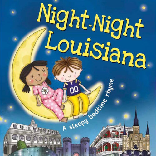 Night-Night Louisiana: A Bedtime Board Book of Louisiana Landmarks