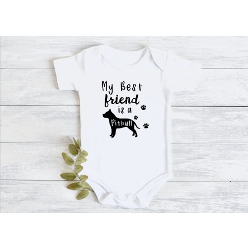 My Best Friend is a Pitbull Baby Bodysuit // Baby Clothing
