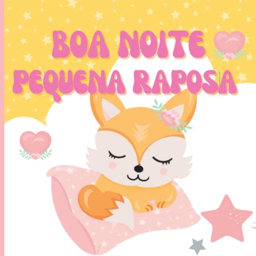 Boa noite pequena raposa (Portuguese Edition)