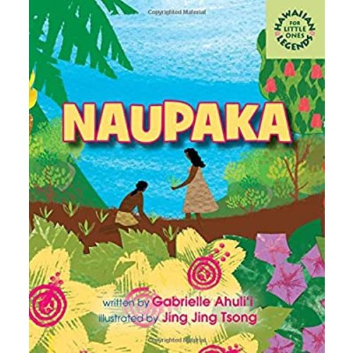 Naupaka (Hawaiian Legends for Little Ones)