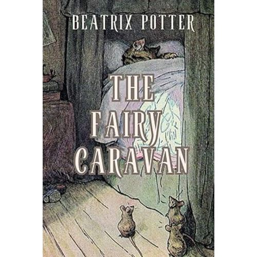 The Fairy Caravan
