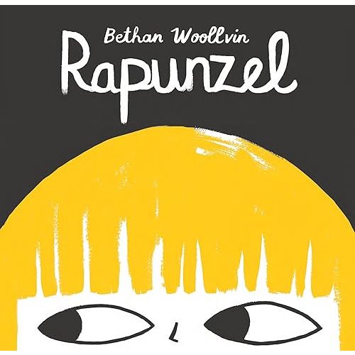 Rapunzel Hardcover – Picture Book, October 3, 2017