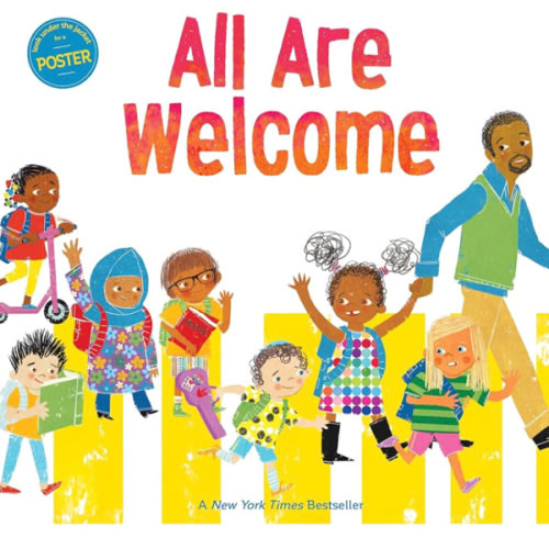 All Are Welcome (An All Are Welcome Book)