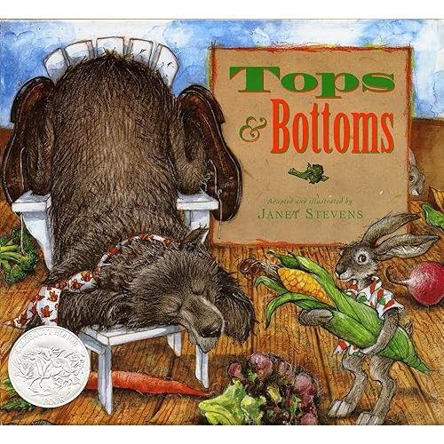 Tops & Bottoms: A Clever Folktale Story About Trickery and Hard Work for Children (Ages 4–8) Hardcover – Picture Book, March 29, 1995