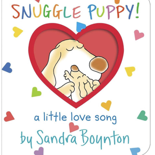 Snuggle Puppy!: A Little Love Song (Boynton on Board)
