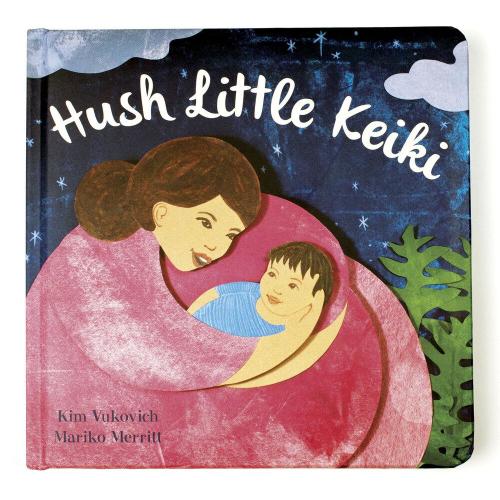 Hush Little Keiki