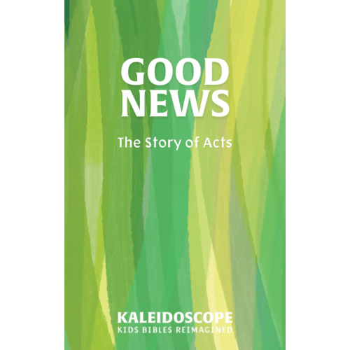 Good News: The Story of Acts