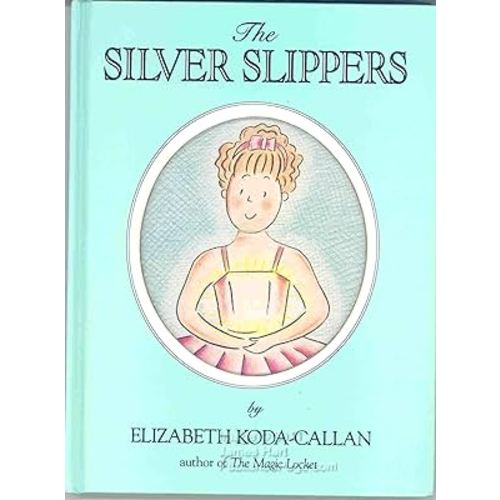 The Silver Slippers/Book With Necklace: Story and Pictures