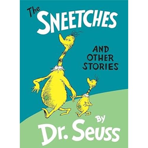 The Sneetches and Other Stories