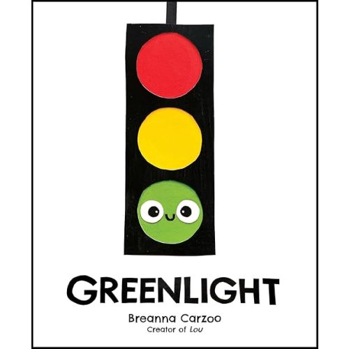 Greenlight: A Children's Picture Book About an Essential Neighborhood Traffic Light Hardcover – Picture Book, July 18, 2023